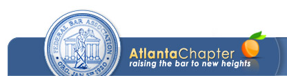 Atlanta Chapter of the Federal Bar Association